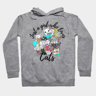 Just a Girl Who Loves Cats Hoodie
